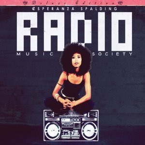 Esperanza Spalding / Radio Music Society (Deluxe Edition CD+DVD/Digipack/수입)