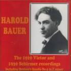 Harold Bauer / The 1929 Victor And 1939 Schirmer Recordings (수입/LHW009)
