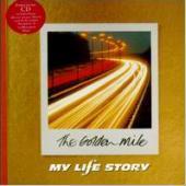 My Life Story / The Golden Mile (수입)