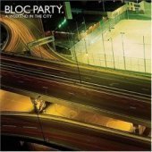 Bloc Party / A Weekend In The City (Bonus Track/일본수입/프로모션)