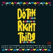 O.S.T. (Bill Lee Featuring Branford Marsalis) / Do The Right Thing (옳은 일을 해라) (수입/미개봉)