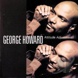 George Howard / Attitude Adjustment (수입/미개봉)