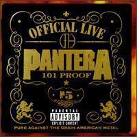 Pantera / Official Live : 101 Proof