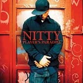 Nitty / Player&#039;s Paradise