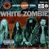 White Zombie / Astro-Creep: 2000 (수입)