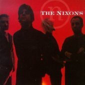 Nixons / The Nixons (수입)