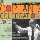 Aaron Copland / 아론 코플란드 : 실내악 작품집 (A Copland Celebration, Vol.2 [Chamber Music &amp; Rarities Music]) (2CD/수입/SM2K89326)