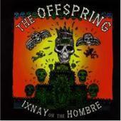 Offspring / Ixnay On The Hombre (B)