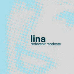 Lina / Redevenir Modeste (수입/미개봉)