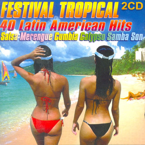 V.A. / Festival Tropical: 40 Latin American Hits (2CD/수입)
