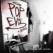Pop Evil / Lipstick On The Mirror (수입)