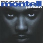 Montell Jordan / This Is How We Do It (일본수입/프로모션)