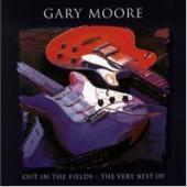 Gary Moore / Out In The Fields - The Very Best Of