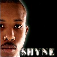 Shyne / Shyne