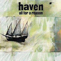 Haven / All For A Reason
