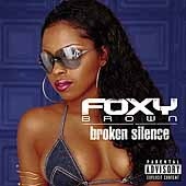 Foxy Brown / Broken Silence (수입)