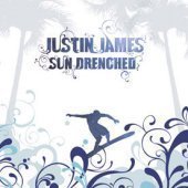 Justin James / Sun Drenched 
