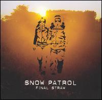 Snow Patrol / Final Straw (미개봉)