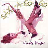 Candy Dulfer / Sax-A-Go-Go