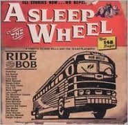 Asleep At The Wheel / Ride With Bob (수입)