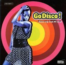 V.A. / Go Disco! Dance Trip From Ny To La (Digipack/수입/미개봉)