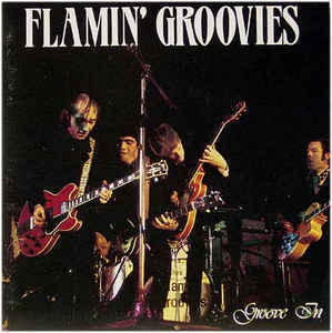Flamin&#039; Groovies / Groove In (수입)