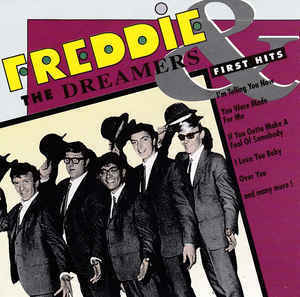 Freddie &amp; The Dreamers / First Hits (수입)