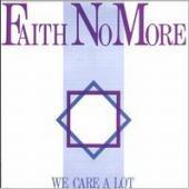 Faith No More / We Care A Lot (수입)