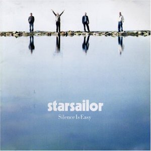 Starsailor / Silence Is Easy (프로모션)