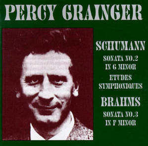 Percy Grainger / Grainger Plays Schumann &amp; Brahms (수입/LHW008)