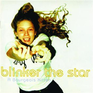 Blinker The Star / A Bourgeois Kitten (수입)