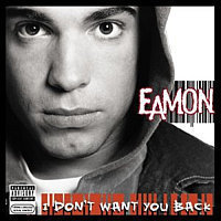 Eamon / I Don&#039;t Want You Back (프로모션)
