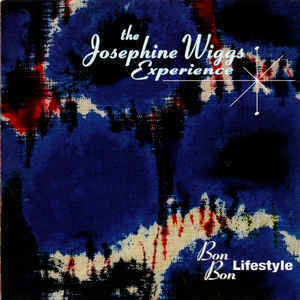 Josephine Wiggs Experience / Bon Bon Lifestyle (일본수입)