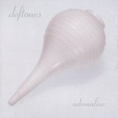 Deftones / Adrenaline (B)