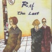 알이에프 (R.Ef) / The Last