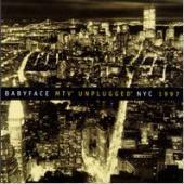Babyface / Mtv Unplugged Nyc 1997 (일본수입)
