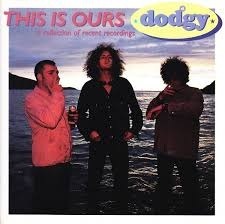 Dodgy / This Is Ours (A Collection Of Recent Recordings) (일본수입)