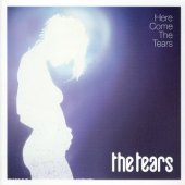 Tears / Here Come The Tears (Bonus Tracks/일본수입/프로모션)