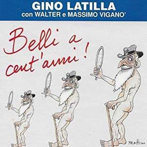 Gino Latilla / Belli A Cent&#039;Anni (수입)