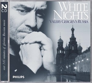 Valery Gergiev / White Nights : Valery Gergiev&#039;s Russia (2CD/수입/4738732)