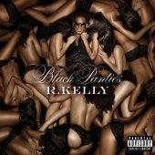 R. Kelly / Black Panties (Deluxe Edition/프로모션)