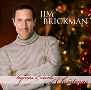Jim Brickman / The Hymns &amp; Carols Of Christmas