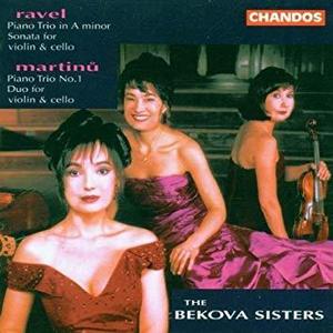 Bekova Sisters / Martinu : Trio, Duo &amp; Ravel : Trio, Sonata (수입/CHAN9452)