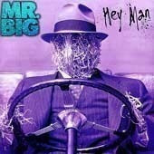 Mr. Big / Hey Man (수입)