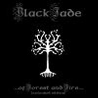 Black Jade /  ...Of Forest And Fire... (Digipack/수입/미개봉)