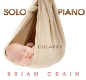 Brian Crain / Solo Piano Lullabies (미개봉)