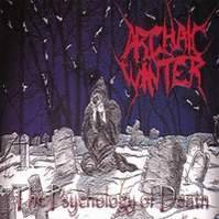 Archaic Winter / The Psychology Of Death (수입)