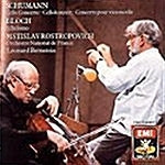 Mstislav Rostropovich, Leonard Bernstein / 슈만 : 첼로 협주곡 op.129, 블로흐 : 히브리 광시곡 &#039;셸로모&#039; (Schumann: Cello Concerto &amp; Bloch: Schelomo - Hebrew Rhapsody) (수입/CDC7493072)