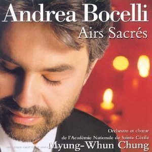 Andrea Bocelli, Myung-Whun Chung (정명훈) / 영혼의 아리아 (Sacred Arias) (DP5714)