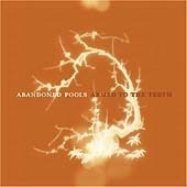 Abandoned Pools / Armed To The Teeth (수입)